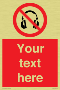 Custom No Headphones Sign